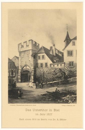 Das Unterthor in Biel / im Jahr 1827. Nach einem Bild im Besitz von Dr. A. Bähler by Weiss Johann Rudolf